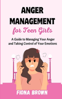 Anger Management For Teen Girls