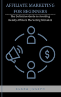 Affiliate Marketing for Beginners