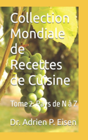 Collection Mondiale de Recettes de Cuisine