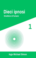 Dieci Ipnosi 1