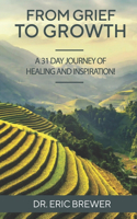From Grief to Growth