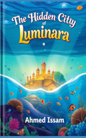 Hidden City of Luminara