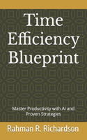 Time Efficiency Blueprint