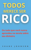 Todos Merece Ser Rico