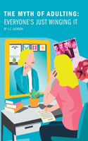 Myth of Adulting
