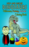 New And Unique Dinosaurs, Halloween, Fantasy, Animals Coloring Book