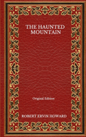 The Haunted Mountain - Original Edition