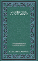 Mosses from an Old Manse