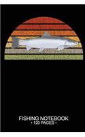Fishing Notebook 120 Pages