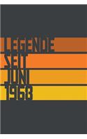 Legende seit Juni 1968: ein Geschenk für legendäre Menschen,120-zeiliges Notizbuchjournal (15x23cm), German Edition.