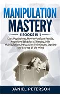 Manipulation Mastery