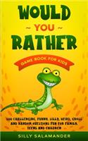 Would You Rather Game Book for Kids