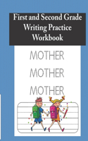 First and Second Grade Writing Practice Workbook