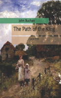 The Path of the King: Large Print