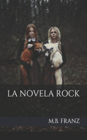 Novela Rock: Bestseller