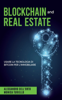 BLOCKCHAIN and REAL ESTATE