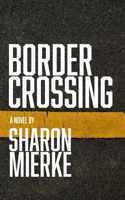 Border Crossing
