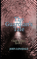 The Guardian's Tale