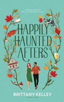 Happily Haunted Afters