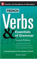 French Verbs & Essentials of Grammar