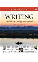 Writing: A Guide for College and Beyond, Brief Edition Plus Mylab Writing with Pearson Etext -- Access Card Package