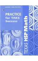 Texas HSP Math: Practice for TAKS Success: Grade 5