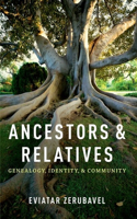 Ancestors and Relatives