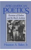 Afro-American Poetics Afro-American Poetics Afro-American Poetics