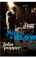 Suck and Blow