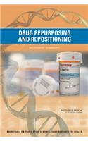 Drug Repurposing and Repositioning