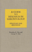 A Guide to Research in Gerontology