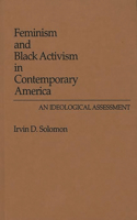 Feminism and Black Activism in Contemporary America