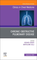 Chronic Obstructive Pulmonary Disease, an Issue of Clinics in Chest Medicine