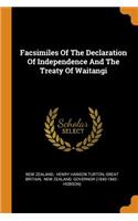 Facsimiles Of The Declaration Of Independence And The Treaty Of Waitangi