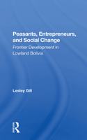 Peasants, Entrepreneurs, and Social Change