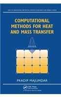 Computational Methods for Heat and Mass Transfer