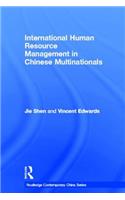 International Human Resource Management in Chinese Multinationals