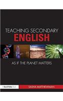 Teaching Secondary English as if the Planet Matters
