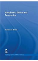 Happiness, Ethics and Economics