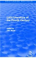 Latin Literature of the Fourth Century (Routledge Revivals)