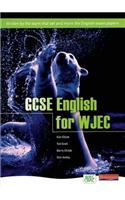 GCSE English for WJEC Student Book