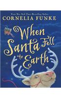 When Santa Fell to Earth: (English)