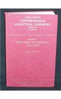 Comprehensive Analytical Chemistry: Methods Of Organic Analysis, Volume 15