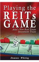 Playing the REITs Game