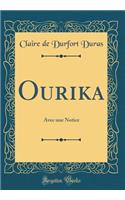 Ourika: Avec une Notice (Classic Reprint)
