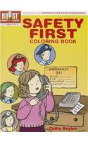 BOOST Safety First Coloring Book: (BOOST Educational Series)
