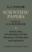 The Scientific Papers of Sir Geoffrey Ingram Taylor