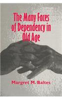 Many Faces of Dependency in Old Age