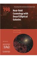 Near-Field Cosmology with Dwarf Elliptical Galaxies (IAU C198): (Proceedings of the International Astronomical Union Symposia and Colloquia)