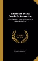 Elementary School Standards, Instruction